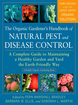 cover image of The Organic Gardener's Handbook of Natural Pest and Disease Control